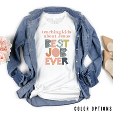 Load image into Gallery viewer, Teaching Kids about Jesus, Best Job Ever Unisex Long Sleeve T-shirt