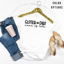 Load image into Gallery viewer, Glitter and Dirt Mama of both Unisex short sleeve T-Shirt