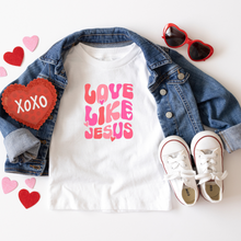 Load image into Gallery viewer, Valentine Collection: Love Like Jesus Toddler Short Sleeve T-Shirit
