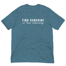 Load image into Gallery viewer, Summer Collection: Find Sunshine in the Ordinary Unisex Short Sleeve T-shirt