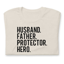 Load image into Gallery viewer, Summer Collection: Husband Father Protector Hero Unisex Short Sleeve t-shirt