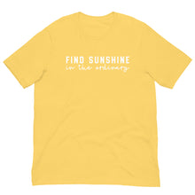 Load image into Gallery viewer, Summer Collection: Find Sunshine in the Ordinary Unisex Short Sleeve T-shirt