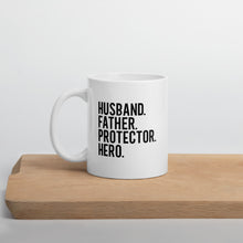 Load image into Gallery viewer, Husband Father Protector Hero Mug with one design choice