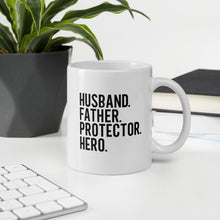 Load image into Gallery viewer, Husband Father Protector Hero Mug with one design choice