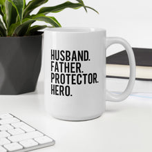 Load image into Gallery viewer, Husband Father Protector Hero Mug with one design choice