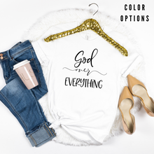 Load image into Gallery viewer, God over Everything Unisex short sleeve T-shirt
