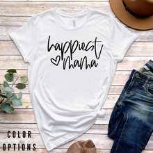 Load image into Gallery viewer, Happiest Mama Unisex short sleeve T-Shirt