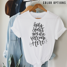 Load image into Gallery viewer, Holy Spirit You are welcome here Unisex short sleeve T-Shirt