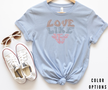 Load image into Gallery viewer, Valentine Collection: Love Like Jesus Unisex Short Sleeve T-shirt