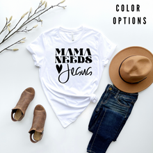 Load image into Gallery viewer, Mama Needs Jesus Unisex short sleeve T-Shirt