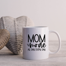 Load image into Gallery viewer, Mom mode mug with one design choice