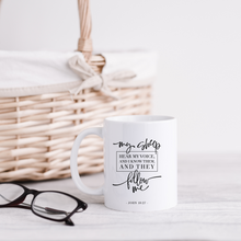 Load image into Gallery viewer, My sheep hear my voice mug with one design choice