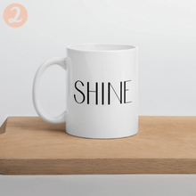 Load image into Gallery viewer, Shine mug with font chioces