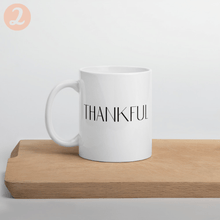 Load image into Gallery viewer, Thankful mug with font choices
