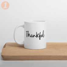 Load image into Gallery viewer, Thankful mug with font choices