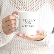 Load image into Gallery viewer, The Lord is my Shepherd mug with font choices