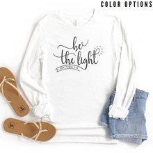 Load image into Gallery viewer, Be the Light Unisex Long Sleeve T-shirt