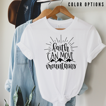 Load image into Gallery viewer, Faith can move mountains Unisex Short Sleeve T-Shirt