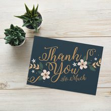 Load image into Gallery viewer, Thank you Greeting card