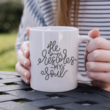 Load image into Gallery viewer, He restores my soul mug with one design choice