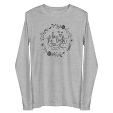 Load image into Gallery viewer, Be the Light with design Unisex Long Sleeve T-shirt