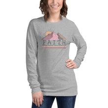 Load image into Gallery viewer, Faith can move mountains Unisex Long Sleeve T-shirt
