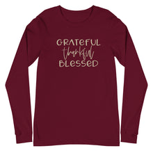 Load image into Gallery viewer, Fall collection: Grateful thankful Blessed Unisex Long Sleeve T-shirt