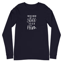 Load image into Gallery viewer, Christmas collection: Wise Men Still Seek Him Unisex Long Sleeve T-shirt