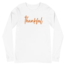 Load image into Gallery viewer, Fall collection: Thankful Unisex Long Sleeve T-shirt