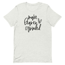 Load image into Gallery viewer, Make heaven crowded Unisex short sleeve T-Shirt