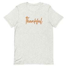 Load image into Gallery viewer, Fall collection: Thankful Unisex short sleeve t-shirt