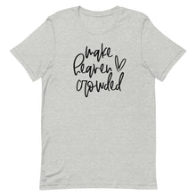 Load image into Gallery viewer, Make heaven crowded Unisex short sleeve T-Shirt