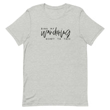 Load image into Gallery viewer, Bind my wandering heart to thee Unisex Short Sleeve T-Shirt
