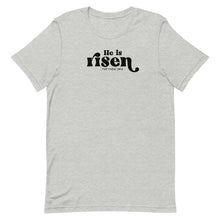 Load image into Gallery viewer, Easter collection: He is risen Unisex  short sleeve T-shirt