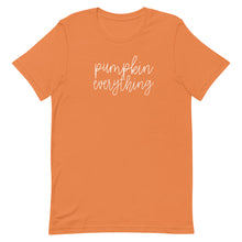 Load image into Gallery viewer, Fall collection: pumpkin everything Unisex short sleeve T-shirt