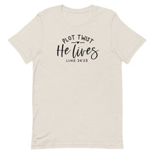 Load image into Gallery viewer, Easter Collection: Plot Twist He lives Unisex short sleeve T-shirt