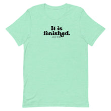 Load image into Gallery viewer, Easter Collection: It is finished Unisex short sleeve T-shirt