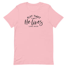 Load image into Gallery viewer, Easter Collection: Plot Twist He lives Unisex short sleeve T-shirt