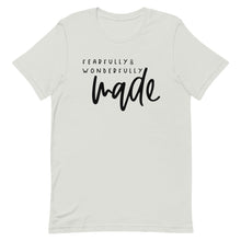 Load image into Gallery viewer, Fearfully and wonderfully made Unisex short sleeve T-Shirt
