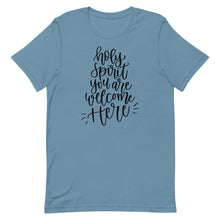 Load image into Gallery viewer, Holy Spirit You are welcome here Unisex short sleeve T-Shirt