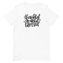 Load image into Gallery viewer, Fall collection: thankful grateful blessed Unisex short sleeve t-shirt