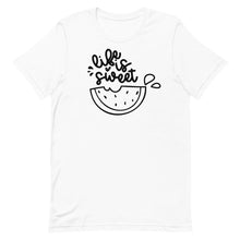 Load image into Gallery viewer, Summer Collection: Life is Sweet Unisex Short Sleeve T-shirt