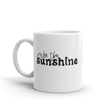 Load image into Gallery viewer, Be the sunshine mug with one design choice