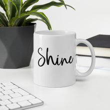 Load image into Gallery viewer, Shine mug with font chioces