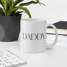 Load image into Gallery viewer, Daddy mug with font choices
