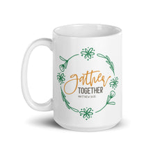 Load image into Gallery viewer, Gather together mug with one design choice