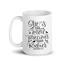 Load image into Gallery viewer, She is more precious than rubies mug with one design choice