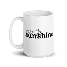 Load image into Gallery viewer, Be the sunshine mug with one design choice