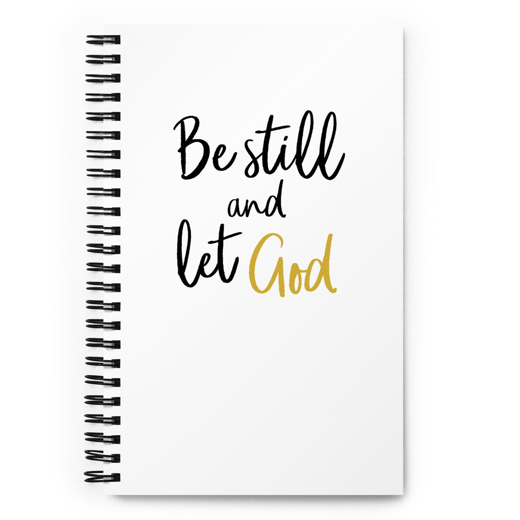 Inspirational notebook:Be Still and let God