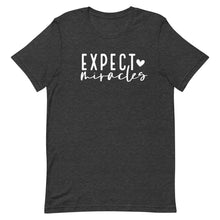 Load image into Gallery viewer, Expect Miracles Unisex Short Sleeve T-shirt
